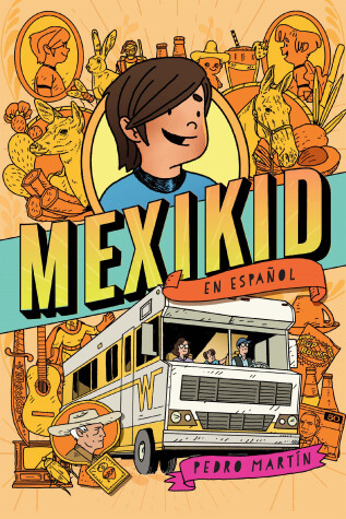 Cover of Mexikid (Spanish Edition)