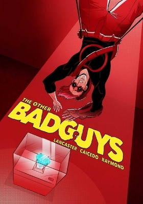 Cover of The Other Badguys Volume 1