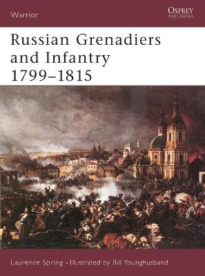 Book cover for Russian Grenadiers and Infantry 1799-1815