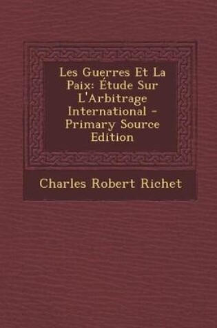 Cover of Les Guerres Et La Paix