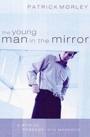 Cover of The Young Man in the Mirror