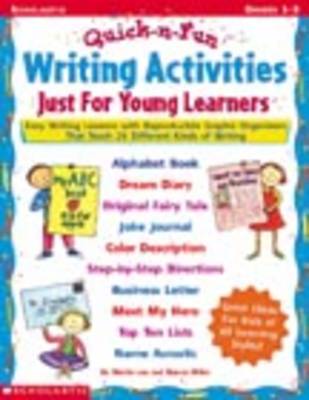 Book cover for Quick-N-Fun Writing Activities Just for Young Learners