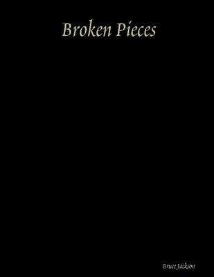 Book cover for Broken Pieces