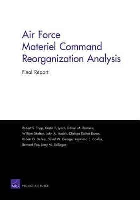 Book cover for Air Force Materiel Command Reorganization Analysis