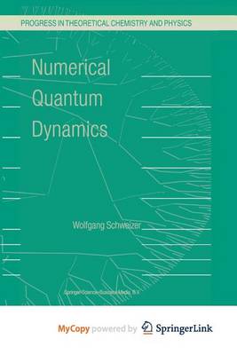 Book cover for Numerical Quantum Dynamics