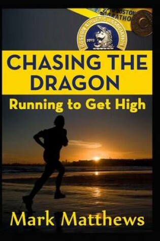 Cover of Chasing the Dragon