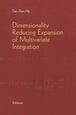 Cover of Dimensionality Reducing Expansion of Multivariate Integration