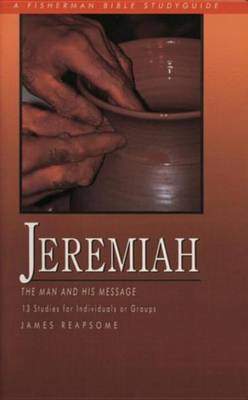 Book cover for Jeremiah: The Man and His Message