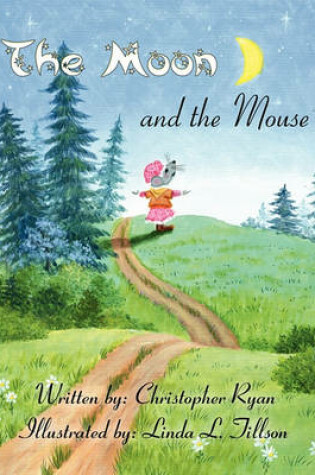 Cover of The Moon and the Mouse