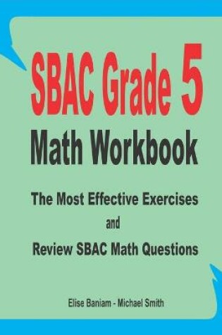 Cover of SBAC Grade 5 Math Workbook