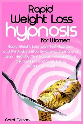 Book cover for Rapid Weight Loss Hypnosis For Women