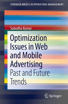 Cover of Optimization Issues in Web and Mobile Advertising