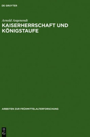 Cover of Kaiserherrschaft Und Koenigstaufe