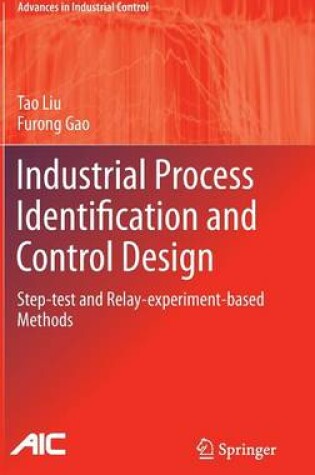 Cover of Industrial Process Identification and Control Design