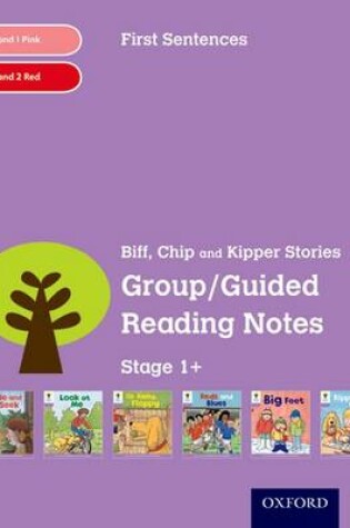 Cover of Oxford Reading Tree: Level 1+: First Sentences: Group/Guided Reading Notes