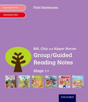 Book cover for Oxford Reading Tree: Level 1+: First Sentences: Group/Guided Reading Notes