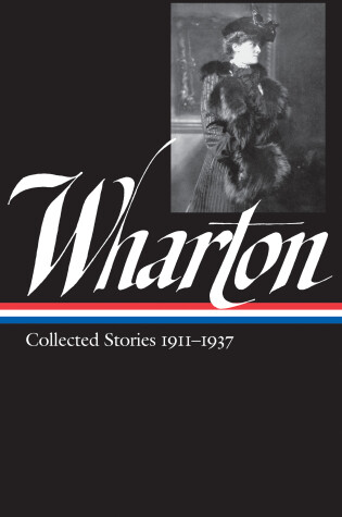 Cover of Edith Wharton: Collected Stories Vol. 2 1911-1937 (LOA #122)