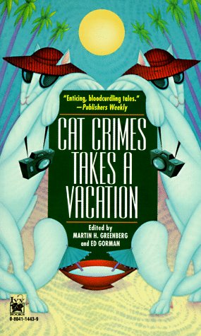 Book cover for Cat Crimes Takes a Vacation