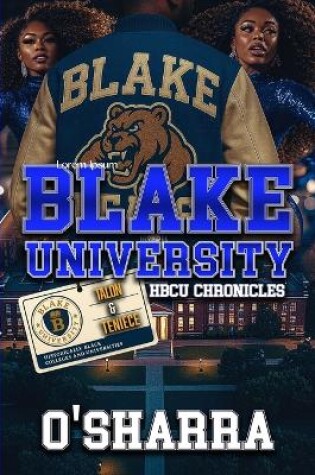 Cover of Blake University Hbcu Chronicles