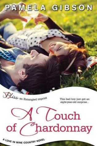 Cover of A Touch of Chardonnay