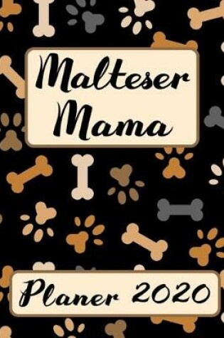 Cover of MALTESER MAMA Planer 2020