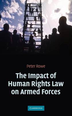 Book cover for The Impact of Human Rights Law on Armed Forces