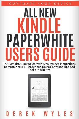 Book cover for All New Kindle Paperwhite Users Guide
