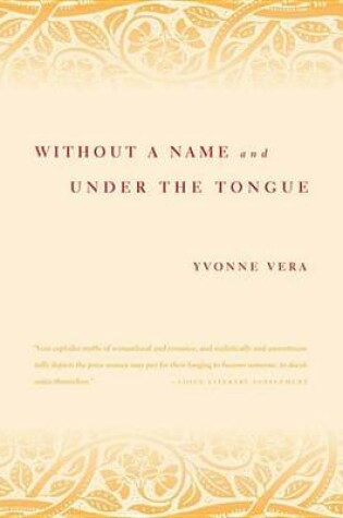 Cover of Without a Name and Under the Tongue