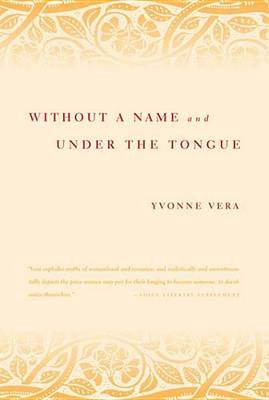 Book cover for Without a Name and Under the Tongue