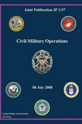 Cover of Joint Publication JP 3-57 Civil-Military Operations 08 July 2008
