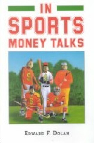 Cover of In Sports, Money Talks