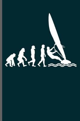Book cover for Evolution of Windsurfing