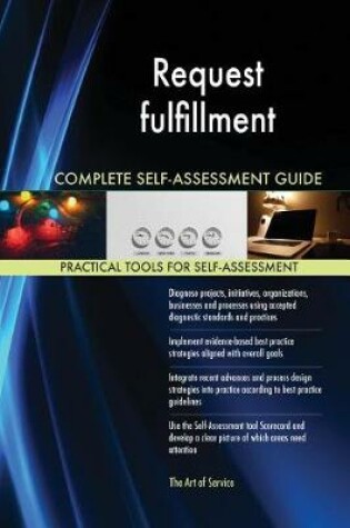 Cover of Request fulfillment Complete Self-Assessment Guide