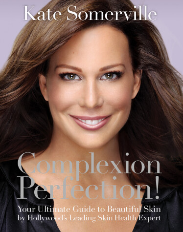 Cover of Complexion Perfection!