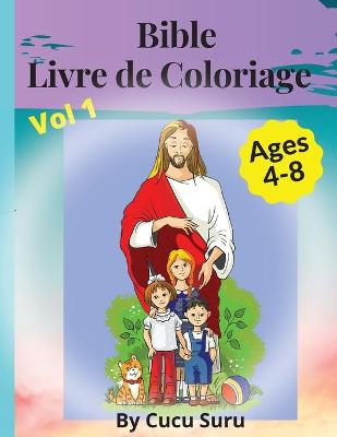 Book cover for Bible Livre de Coloriage