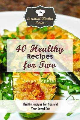 Book cover for 40 Healthy Recipes for Two