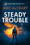 Book cover for Steady Trouble