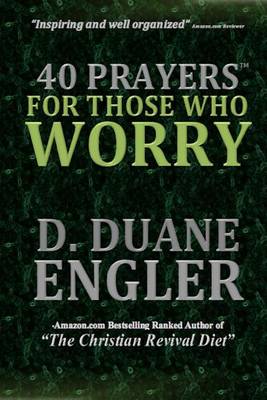 Book cover for 40 Prayers for Those Who Worry