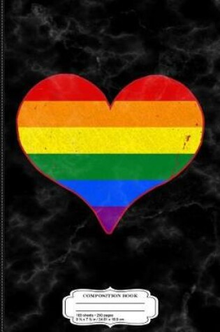 Cover of Gay Pride Flag Heart Composition Notebook