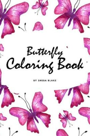 Cover of Butterfly Coloring Book for Teens and Young Adults (8.5x8.5 Coloring Book / Activity Book)