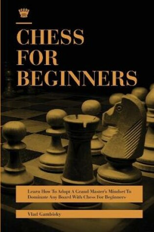 Cover of Chess for Beginners