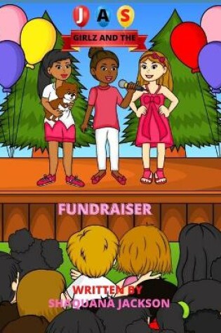 Cover of JAS and the Fundraiser