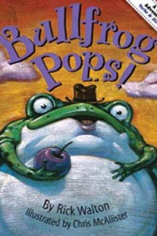 Cover of Bullfrog Pops!