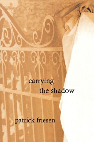 Cover of Carrying the Shadow