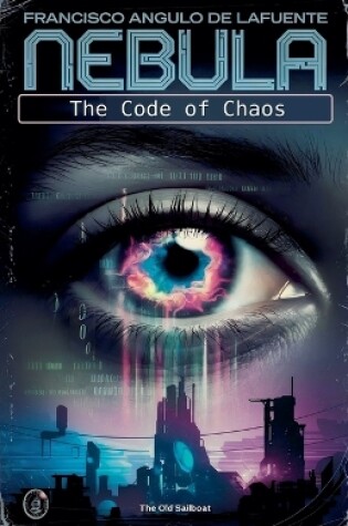 Cover of Nebula The Code of Chaos