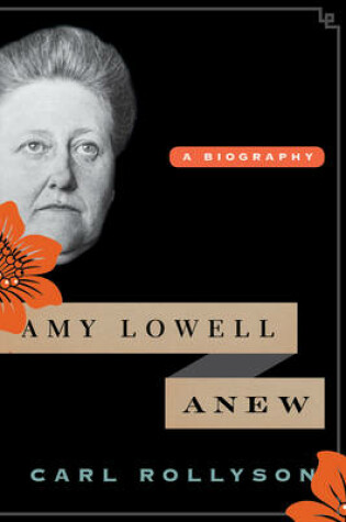 Cover of Amy Lowell Anew
