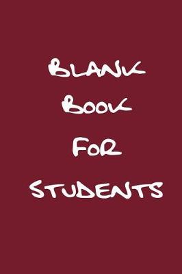 Book cover for Blank Book For Students