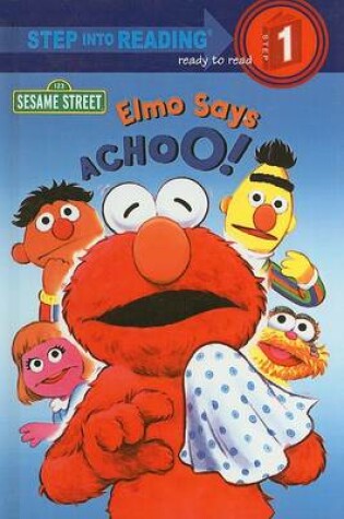 Cover of Elmo Says Achoo!