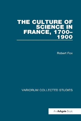 Book cover for The Culture of Science in France, 1700–1900