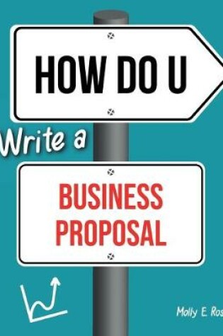 Cover of How Do U Write A Business Proposal